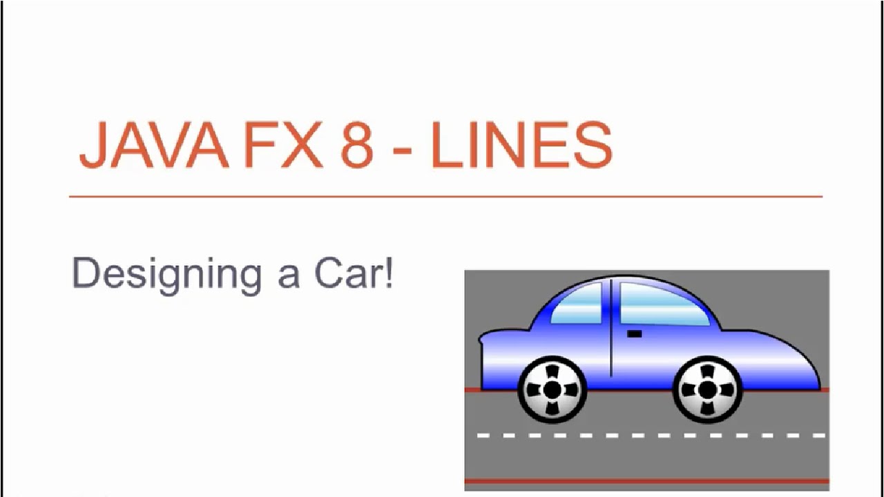 JavaFX 8 Tutorial - Lines (Designing a Car!) #3