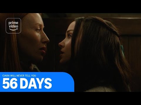 56 Days: Ciara's Hidden Secrets 🔪