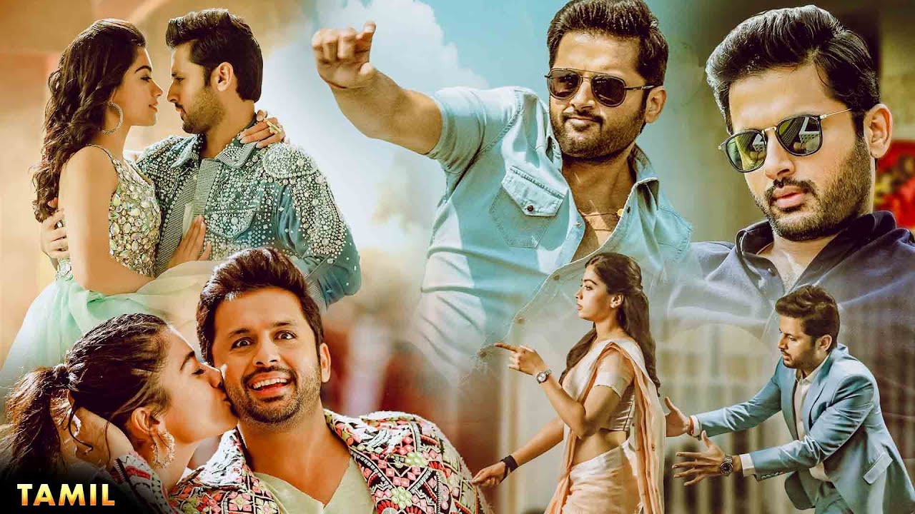 Nithiin & Rashmika Tamil Full Movie π¬