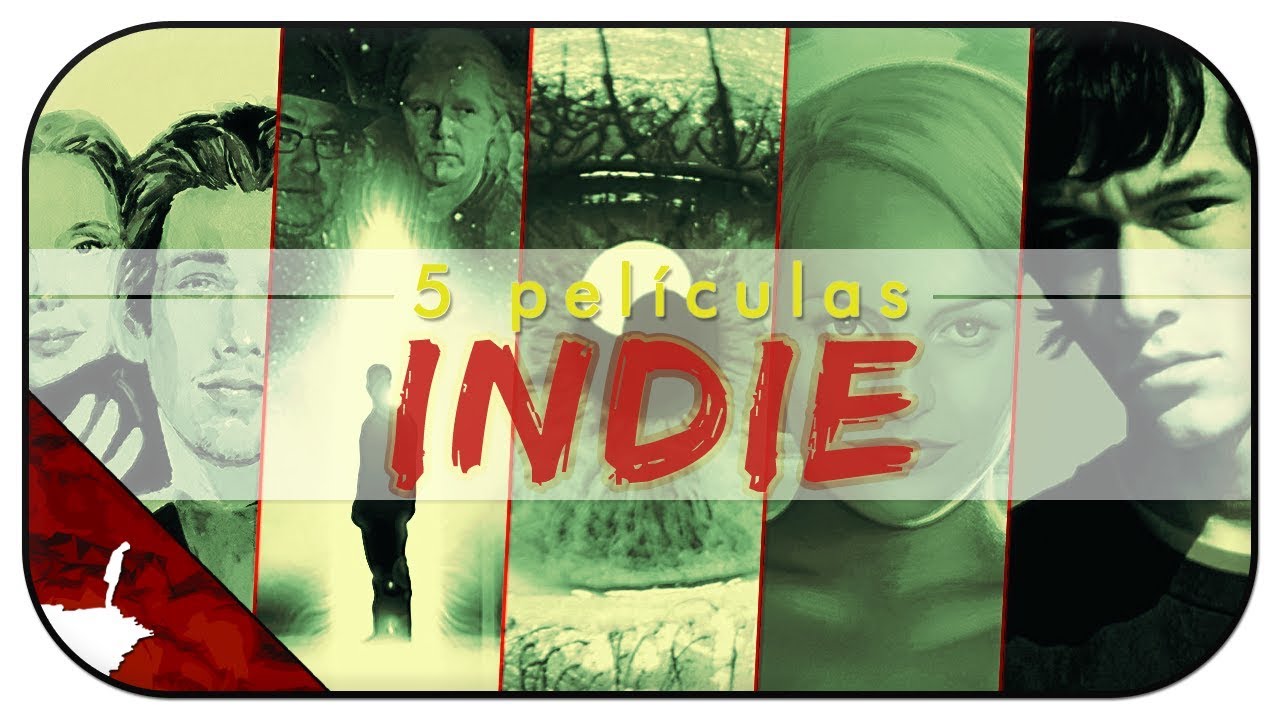 5 Películas Indie que Debes Ver 🎬