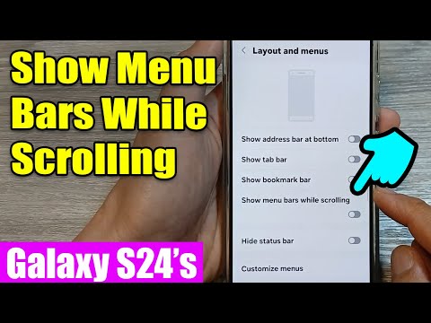 Galaxy S24/S24+/Ultra: How to Enable/Disable Show Menu Bars While Scrolling For Samsung Internet