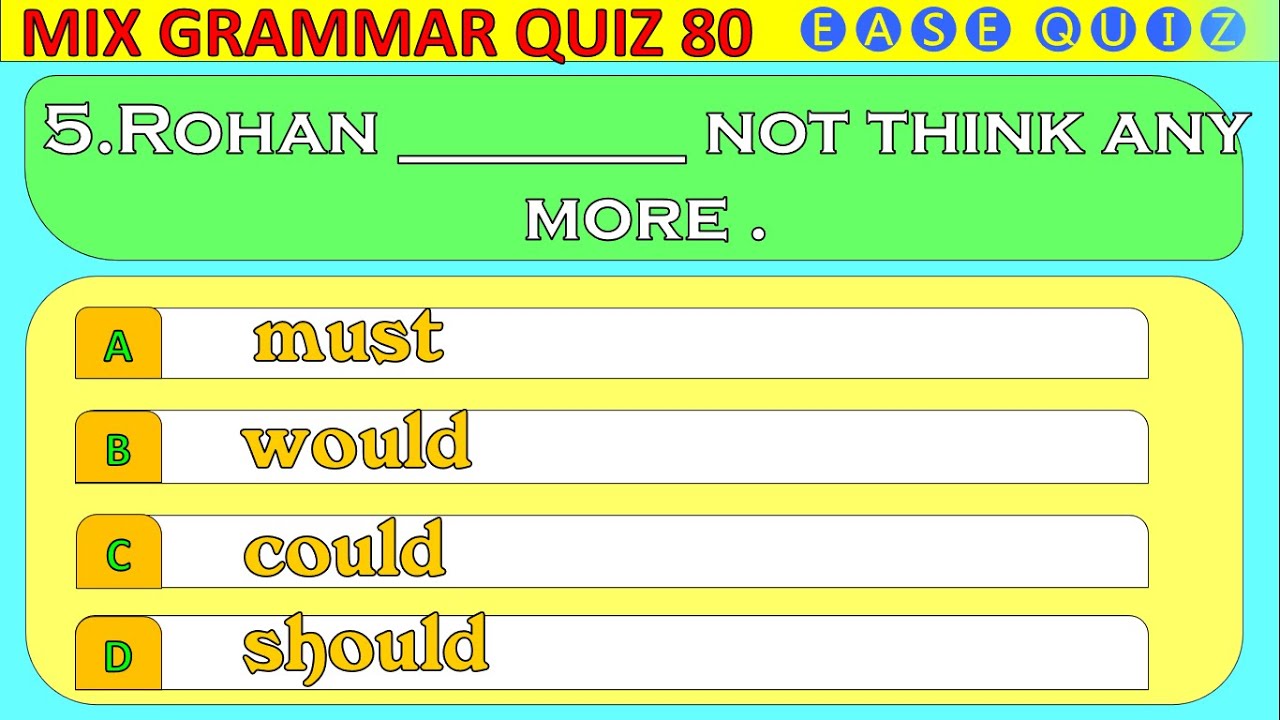 Can you score 10/10 in this test of mixed exercise of English grammar tense modals preposition & all