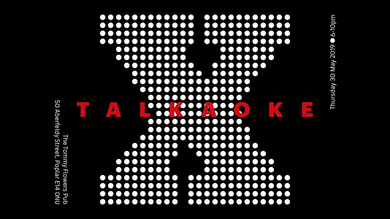 Talkaoke 'X' at The Tommy Flowers Pub - Part 1