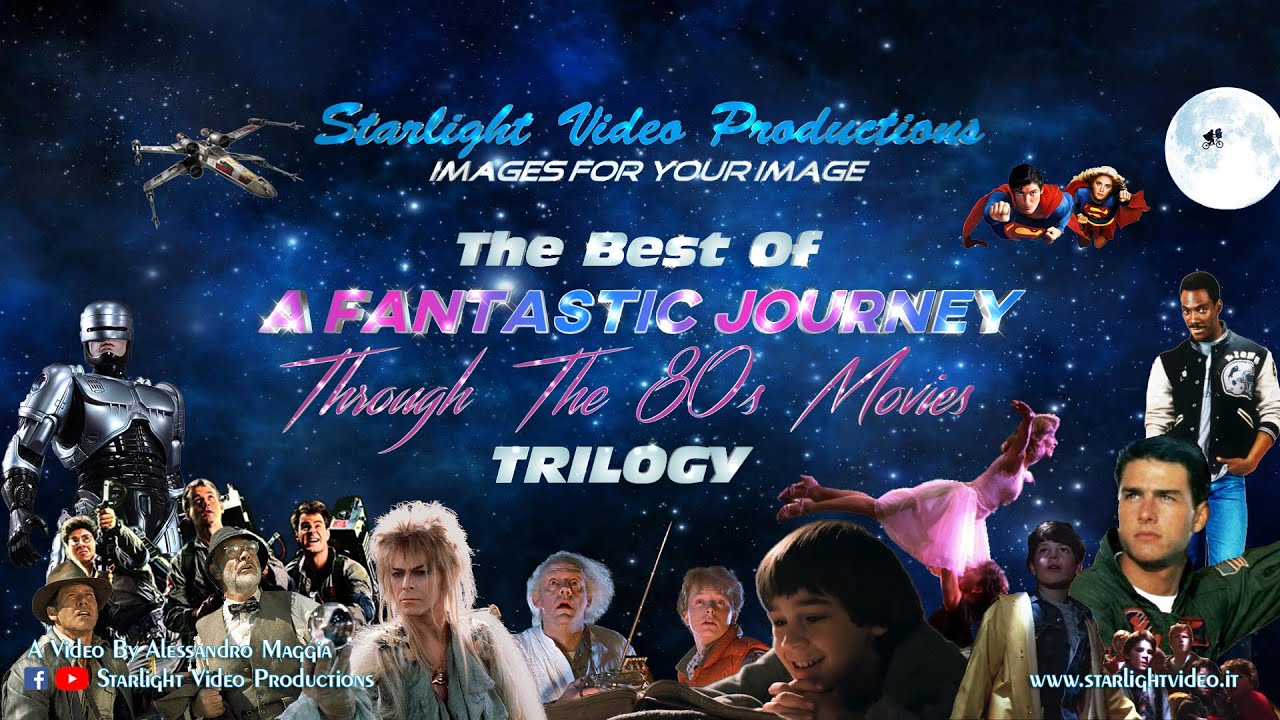 Best of 'A Fantastic Journey Through the 80s' Trilogy 🎬