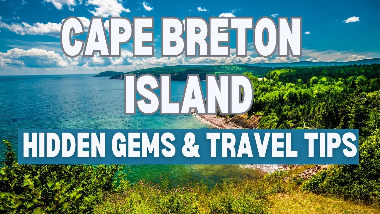 Cape Breton Island Canada: Hidden Gems & Tips π²