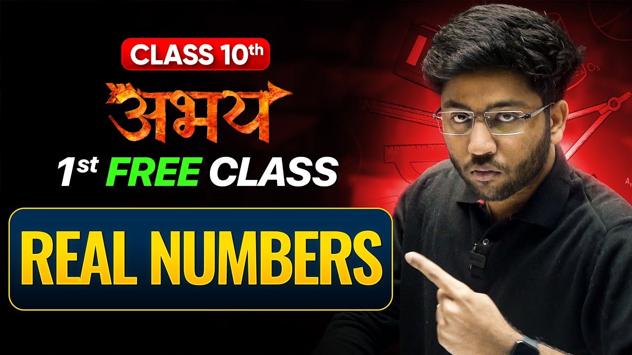 Abhay'26 Batch Free Math Class: Real Numbers 📘