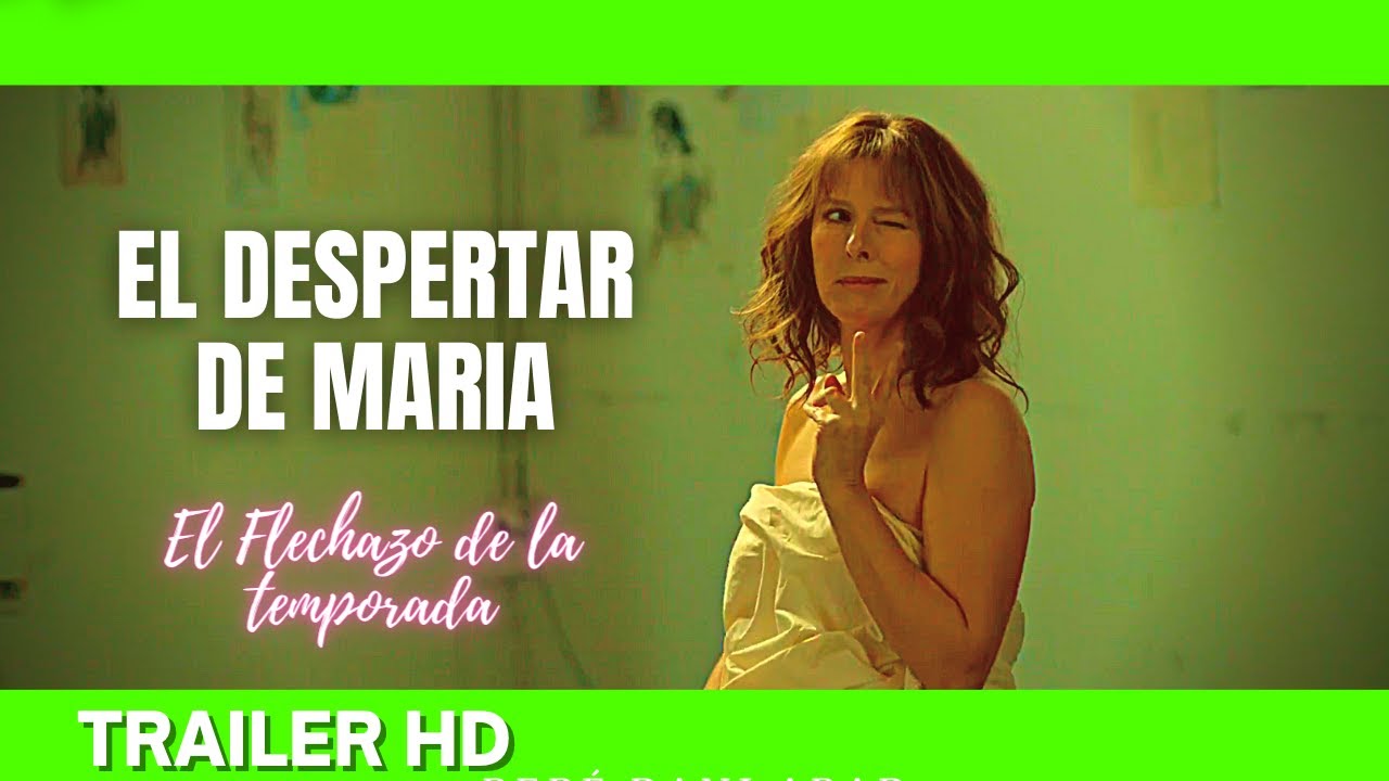 ✅EL DESPERTAR DE MARIA (2022)🔴🔴Trailer Español Subtitulado⭐COMEDIA⭐(KARIN VIARD🔥GREGORY GADEBOIS)
