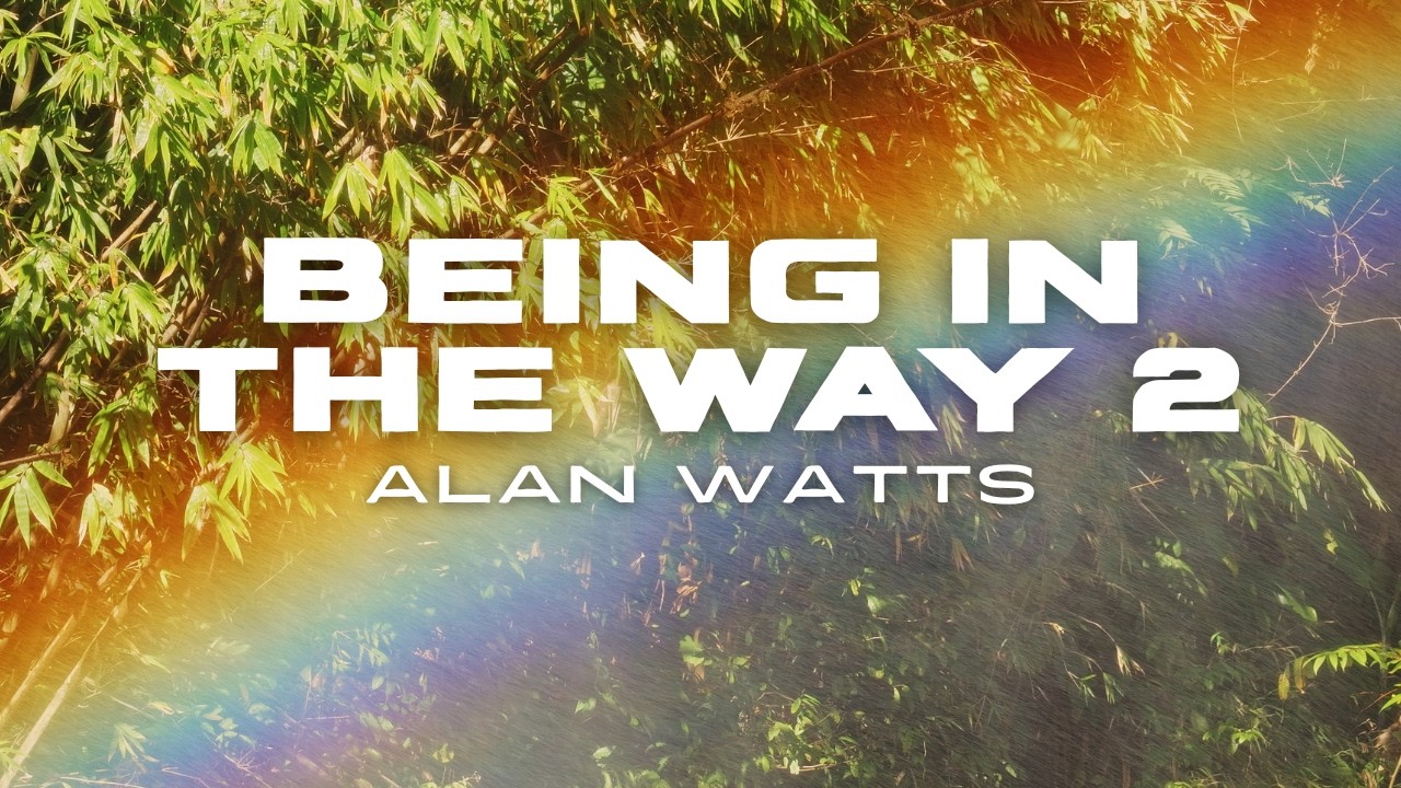 Alan Watts on Taoism & the Illusion of Separateness 🌊