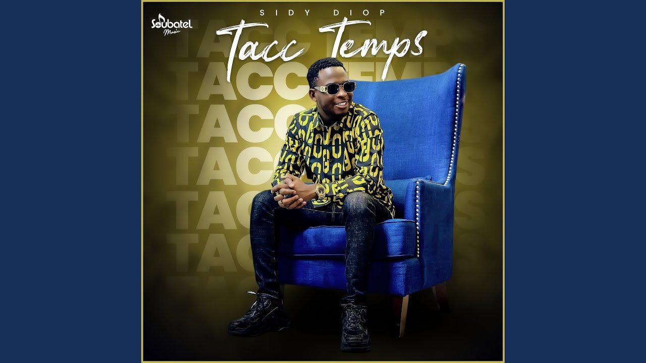 Sidy Diop Live: Tacc Temps 🎶