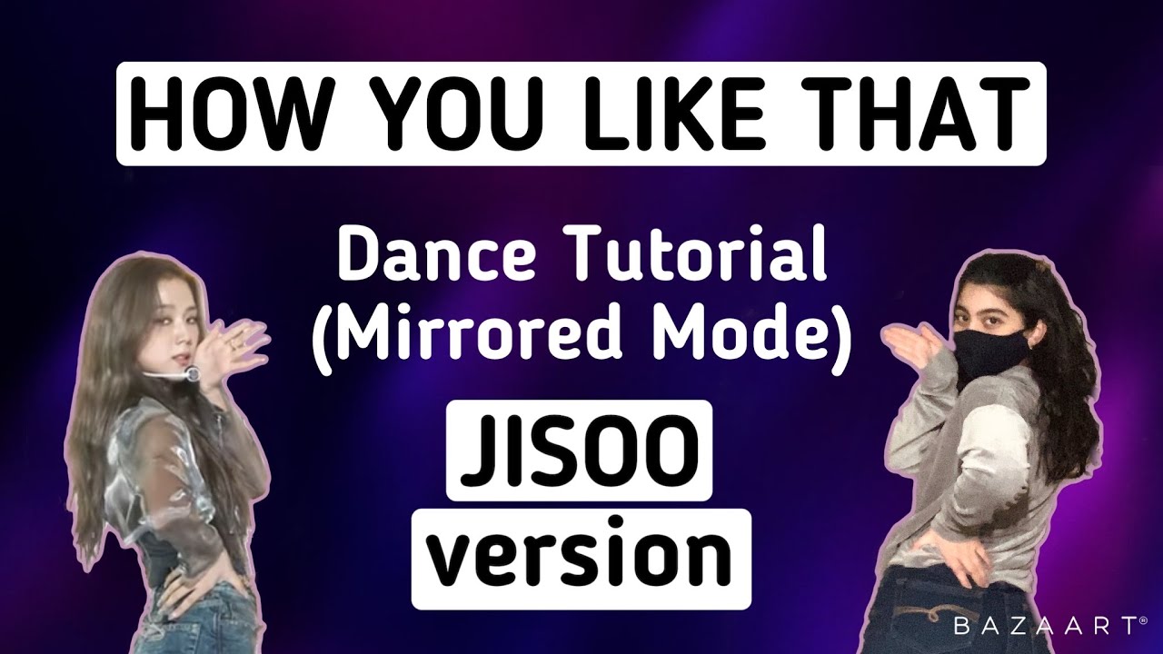 BLACKPINK How You Like That Dance Tutorial (Jisoo)