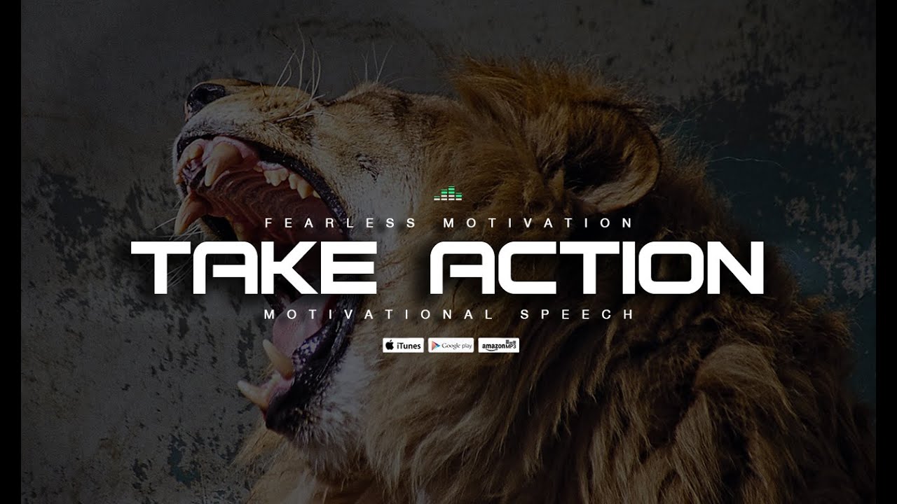 Take Action: Motivational Speech to Change Your Life 🎯