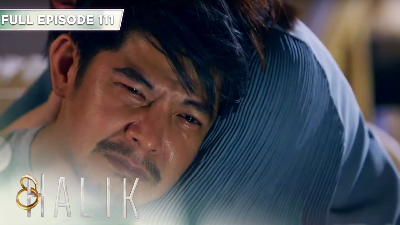 Halik Episode 111 with ENG Sub | Love & Deception 💖