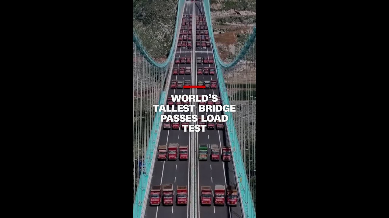 World's Tallest Bridge Passes Load Test π§