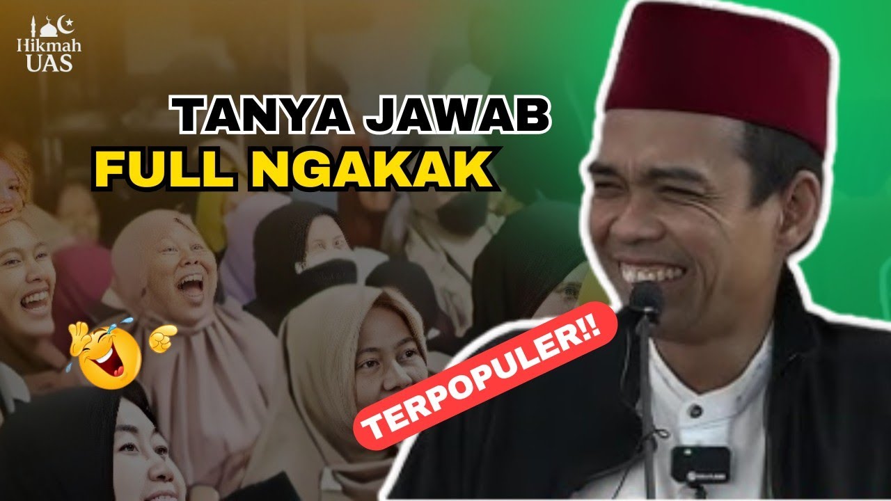 Tanya Jawab UAS Terpopuler 2025 | Ngakak Heboh! 😂