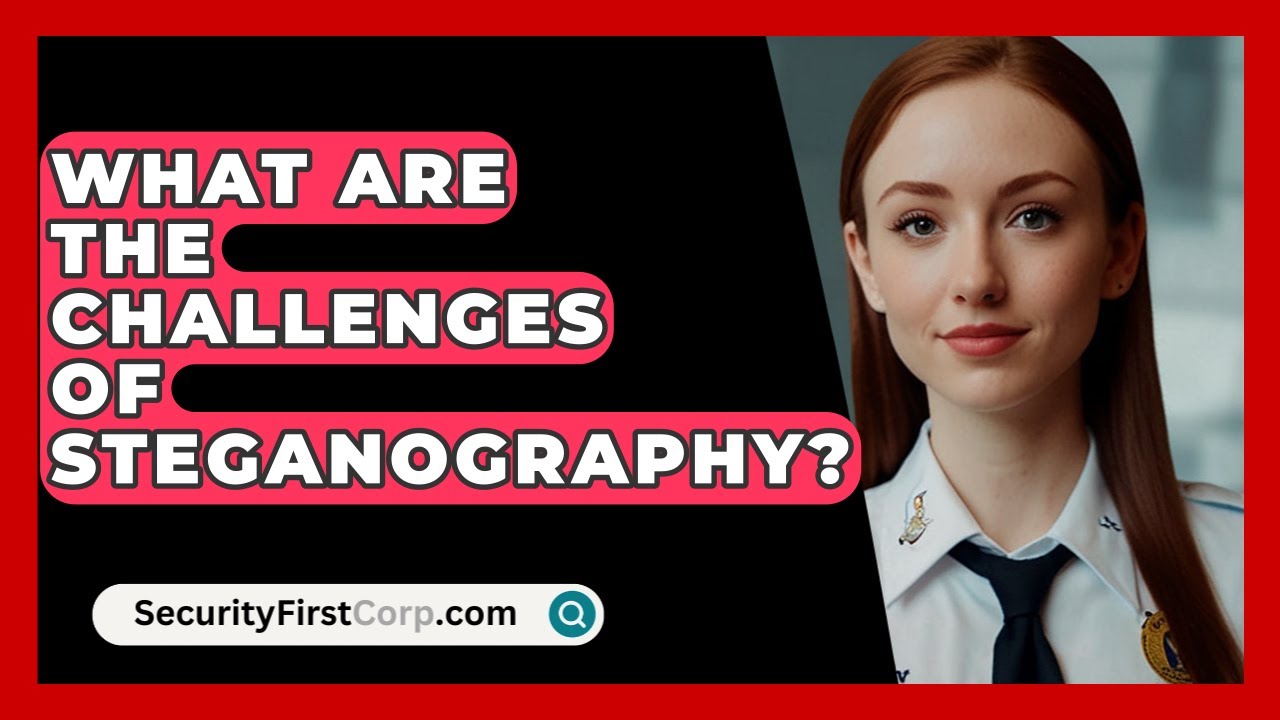 Overcoming the Challenges of Steganography in Digital Security 🔐