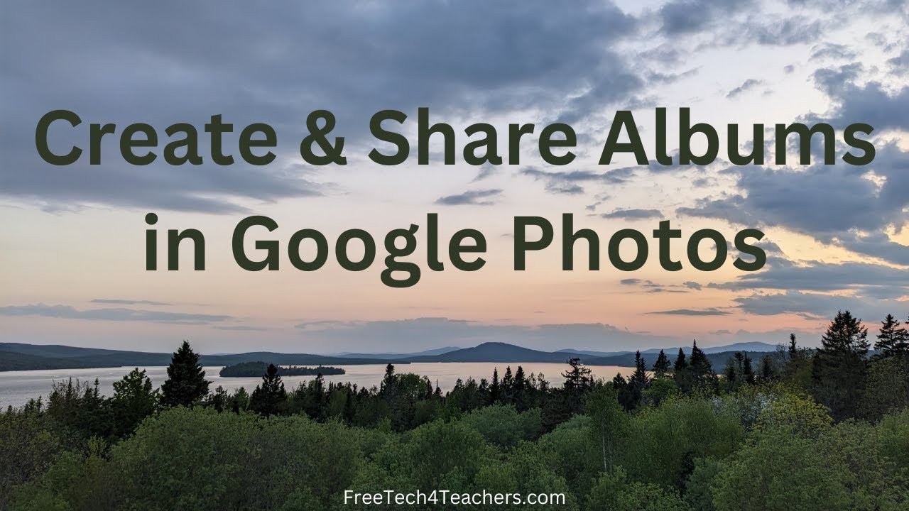 Create & Share Albums in Google Photos πΈ