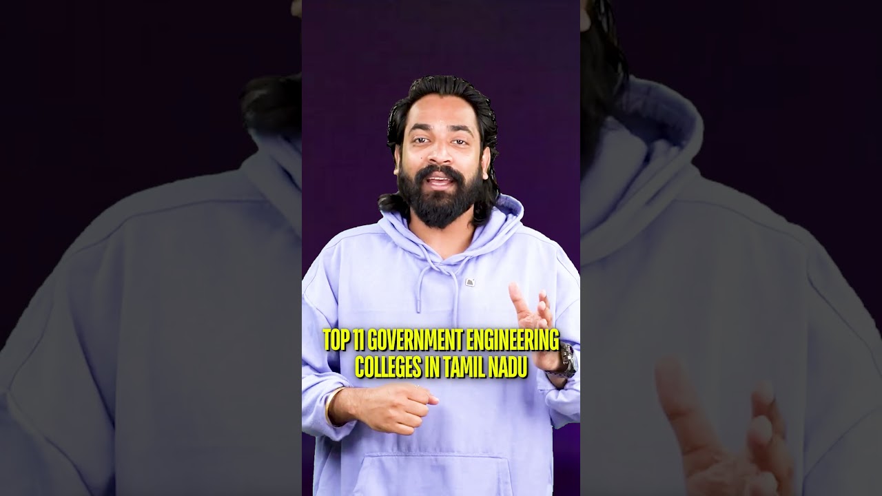 Top 11 Govt Engineering Colleges in Tamil Nadu 2025