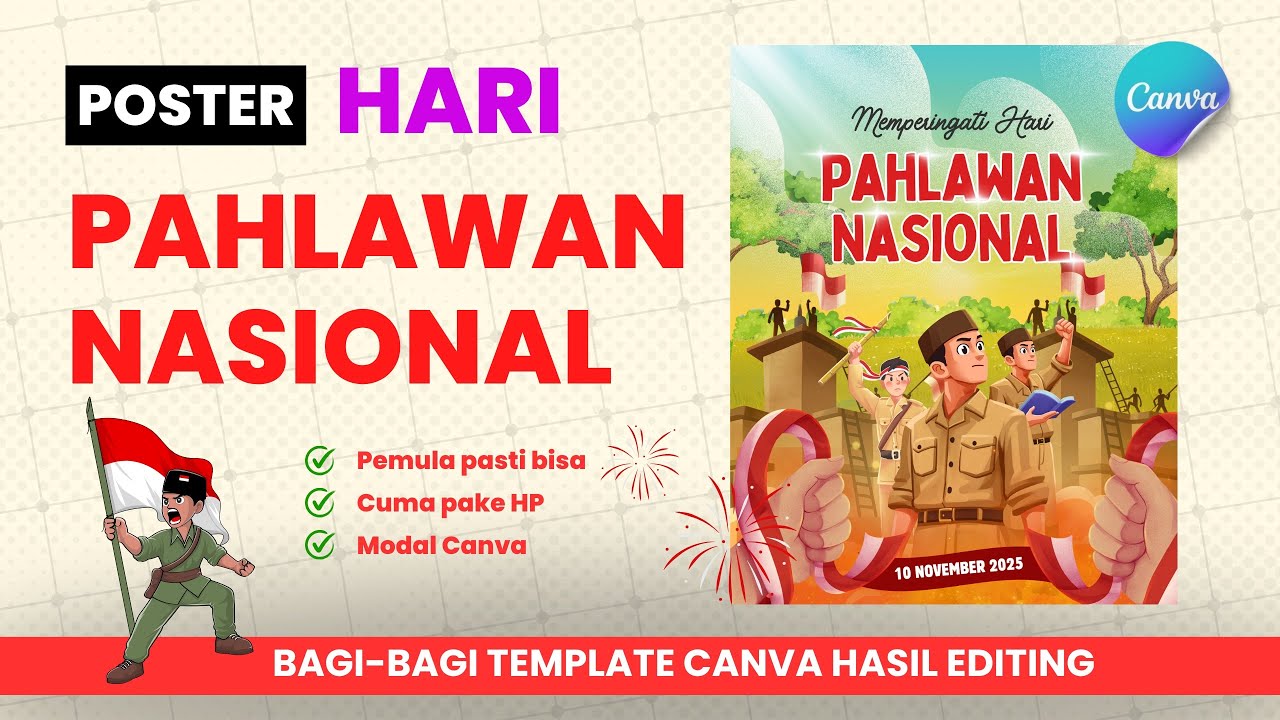 Cara Mudah Membuat Poster Ucapan Hari Pahlawan Nasional 10 November 2025 di Canva 🇮🇩