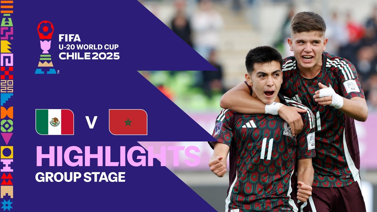 Mexico vs Morocco Highlights | FIFA U-20 World Cup Chile 2025