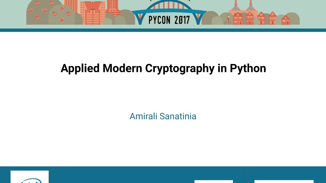 Unlocking Modern Cryptography with Python at PyCon 2017 π