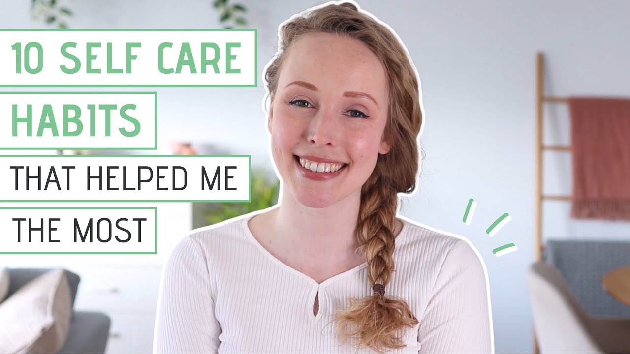 10 Self-Care Habits That Changed My Life 🌿