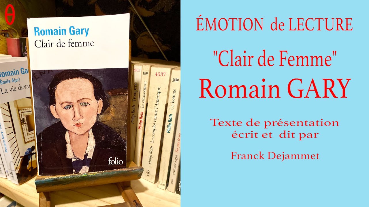 Romain Gary et 'Clair de Femme' 📖