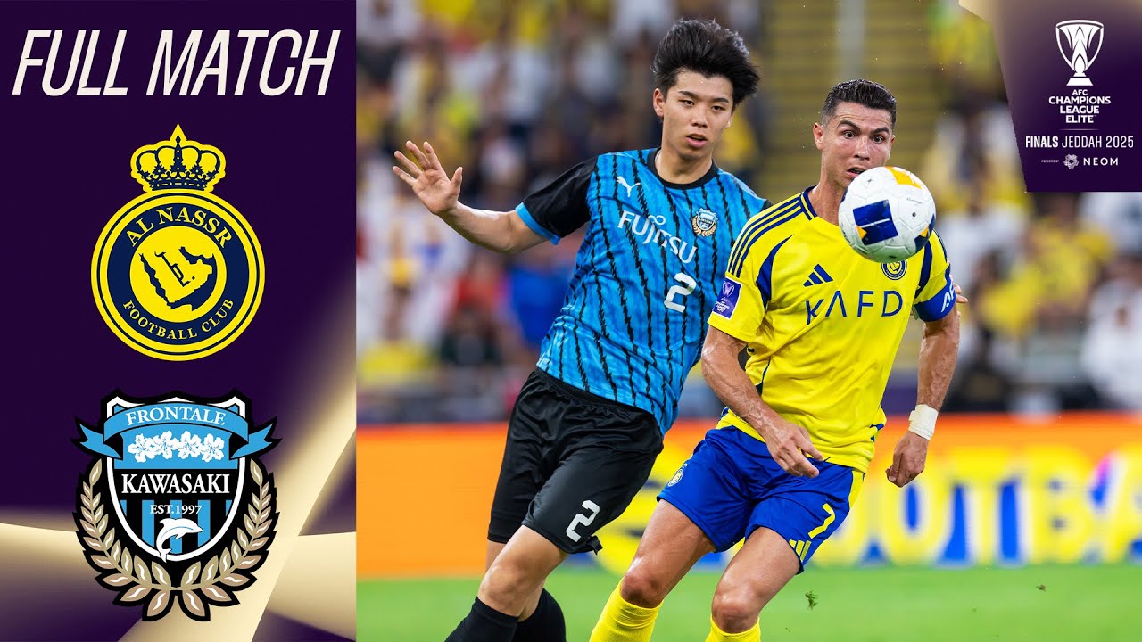 Al Nassr vs Kawasaki Frontale | AFC Champions League Finals
