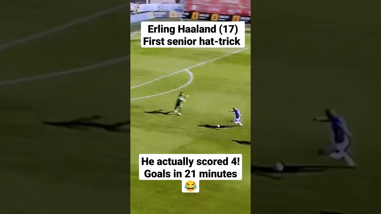 Erling Haaland's First Senior Hat-Trick at 17! 4 Goals in 21 Minutes ⚽