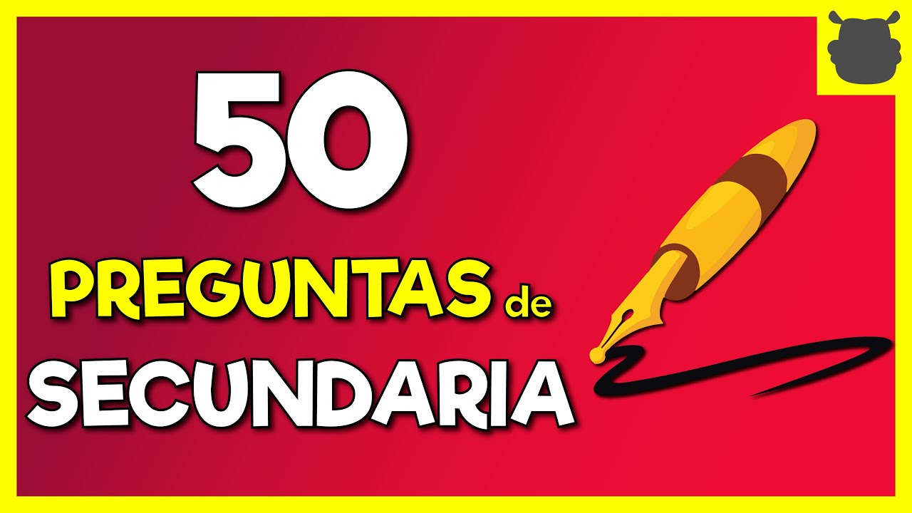 50 Preguntas de Secundaria Fáciles para Poner a Prueba tu Memoria 📚