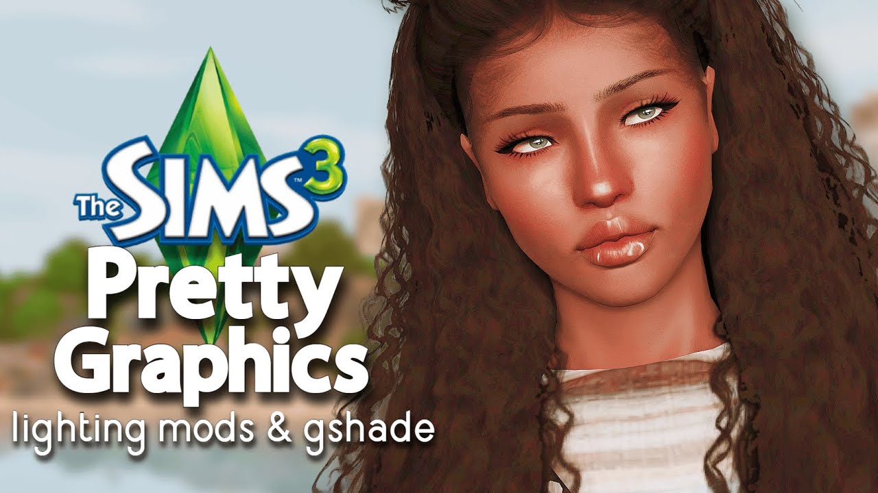 Make The Sims 3 Beautiful in 2026 ✨ (Guide)