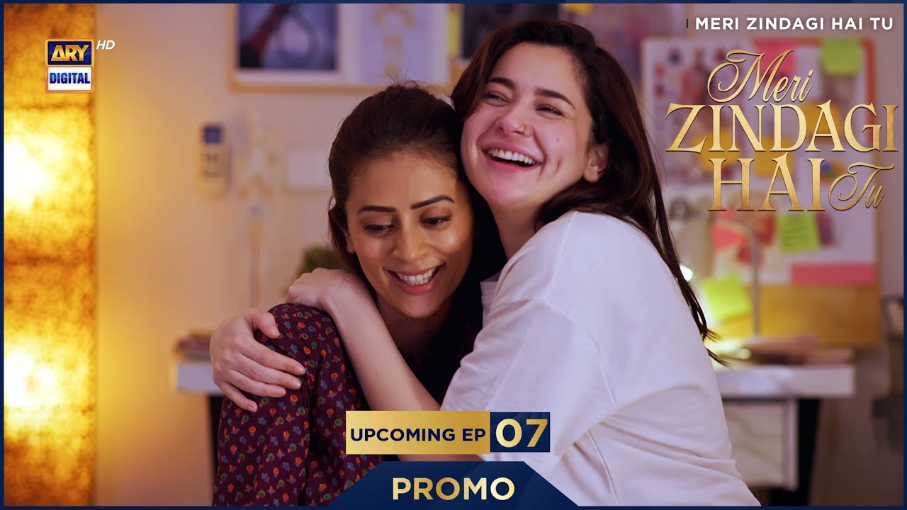 Meri Zindagi Hai Tu | Episode 7 Promo | Hania Aamir