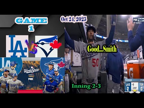 Los Angeles Dodgers vs Toronto Blue Jays World Series Inning 2-3 Game 1 Highlights -MLB 24/10/2025