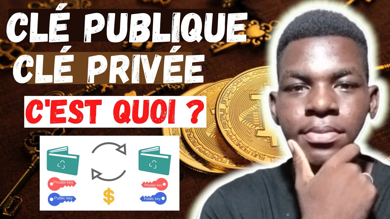 Clés Publique & Privée : Sécurité Crypto 🔐