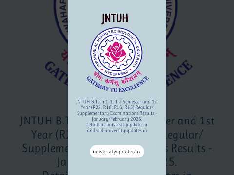 JNTUH B.Tech 1-1,1-2 Semester & 1st Year Regular/Supple Exams Results - January/February 2025