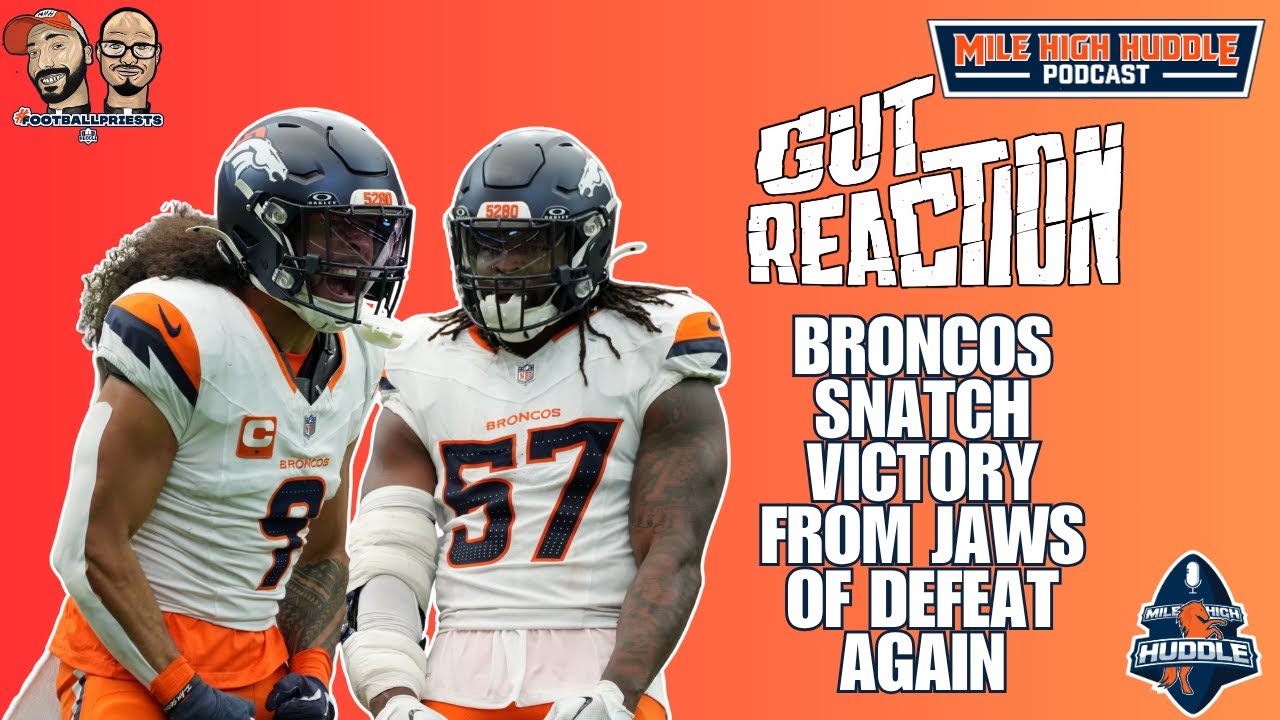 Broncos' Thrilling 4th-Quarter Comeback in Houston | MHH Podcast