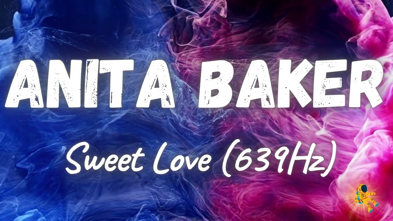 Relaxing 639Hz Meditation with Anita Baker's 'Sweet Love' 🎶 (1986 Classic)