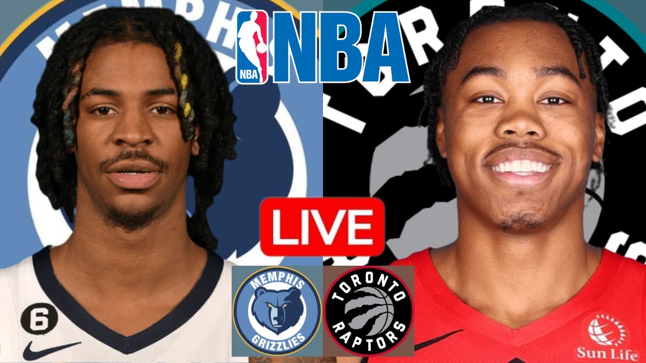 Live NBA Action: Memphis Grizzlies vs Toronto Raptors – Real-Time Score & Highlights 🏀