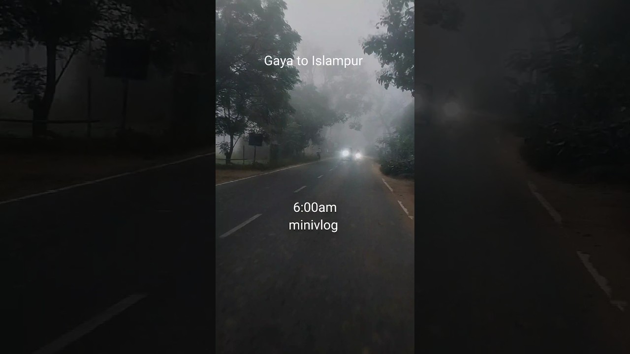 Gaya to Islampur: Short Trip, Lasting Memories 🚗