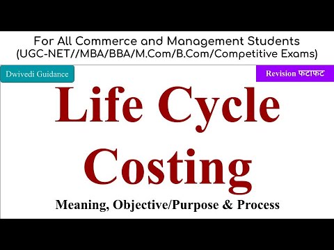 Life Cycle Costing, life cycle costing in management accounting, life cycle costing process, ugc ent
