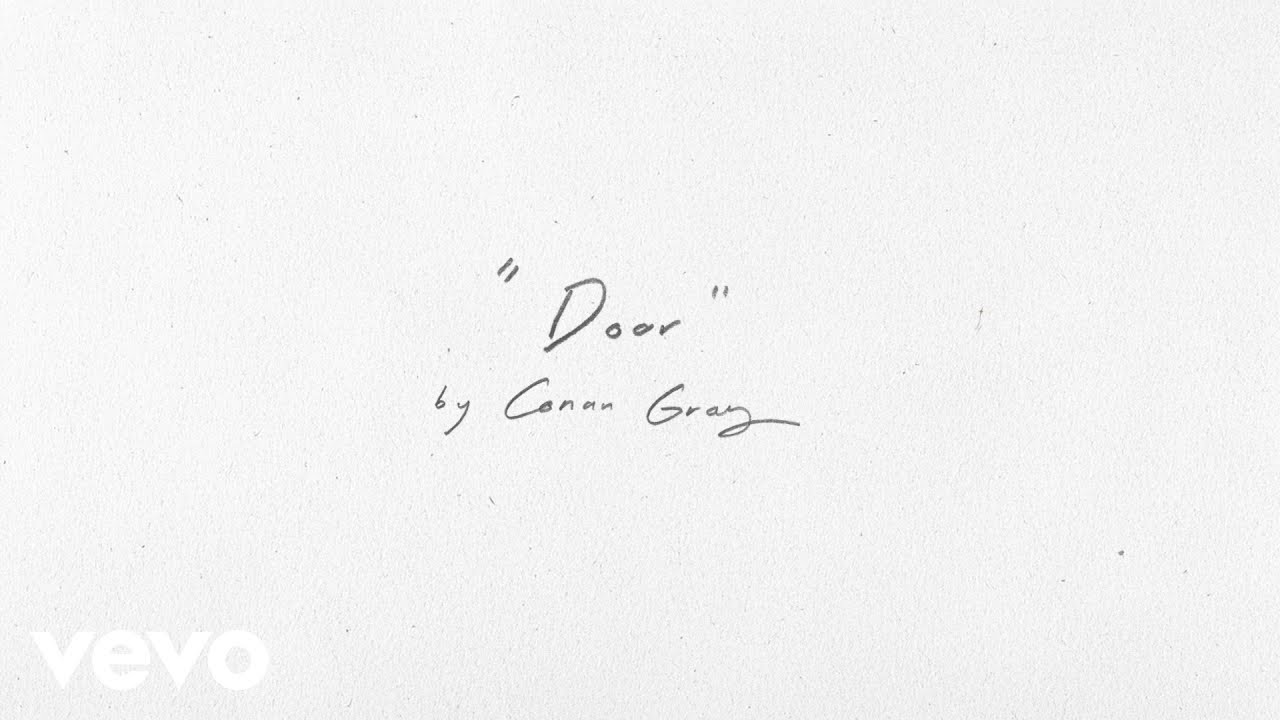 Conan Gray - Door (Lyric Video)