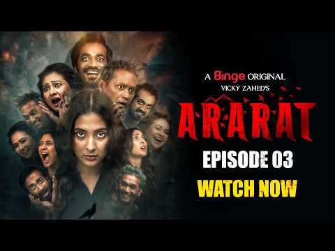 ARARAT | আরারাত | Horror Web Series | Ep. 03 | Mehazabien | Vicky Zahed | Shamol | Azizul | Bijori
