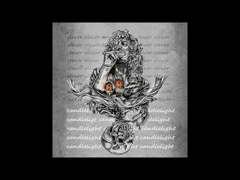 Clever - "Candlelight" OFFICIAL VERSION