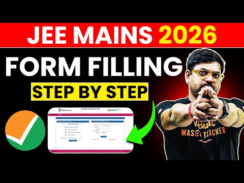 How To Fill JEE Mains 2026 Application Form | Step By Step Guide✅ | JEE 2026 Registration