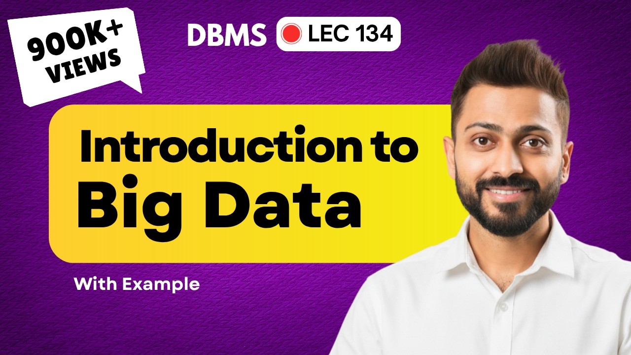 Lec-134: Intro to Big Data & Small Data in Hindi 📊