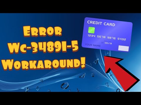 (NEW METHOD!) How To Fix PS4 Error WC-34891-5 | How To Fix Invalid Credit Card Error