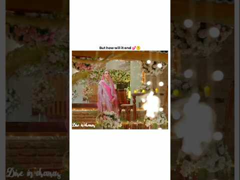 Sher last episode 🔥😱💞#sher #shorts #edits #pakistanidrama #explore#trending