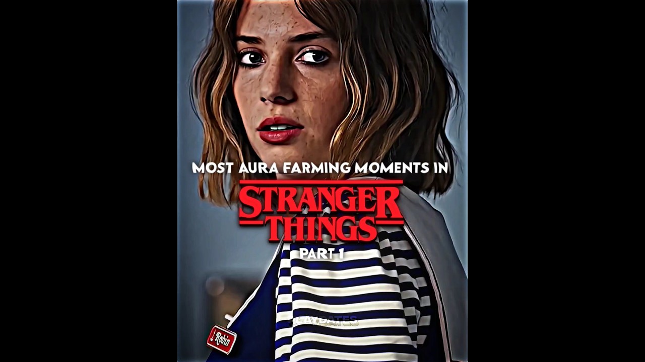 Top Aura Farming Moments in Stranger Things Part 2 ✨