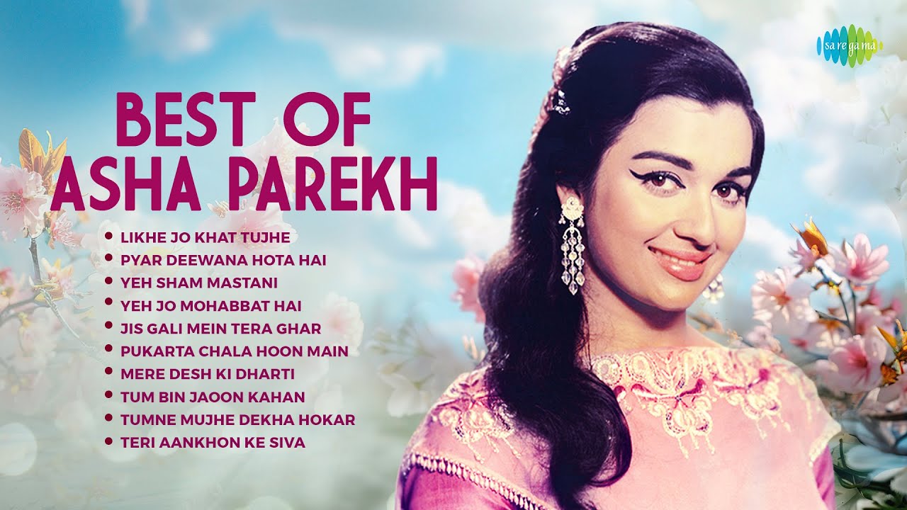 Top Asha Parekh Classics 🎶 | Iconic Songs Like Likhe Jo Khat Tujhe & Yeh Sham Mastani
