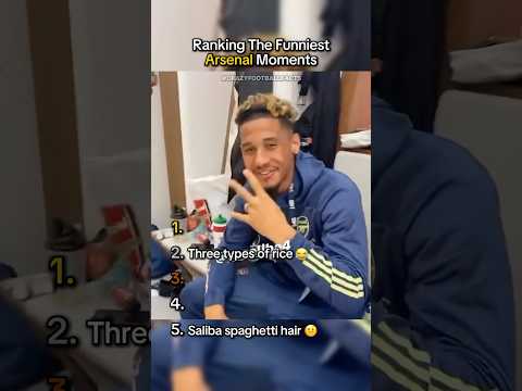Ranking The Funniest Arsenal Moments 😂😜