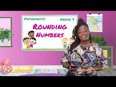 Mathematics - Grade 4: Rounding Whole Numbers
